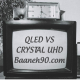 Crystal UHD vs QLED